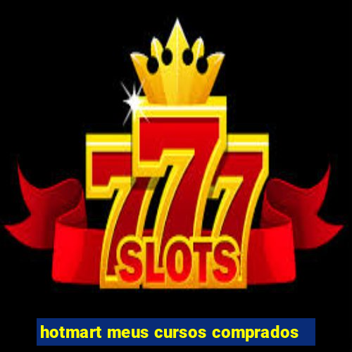 hotmart meus cursos comprados